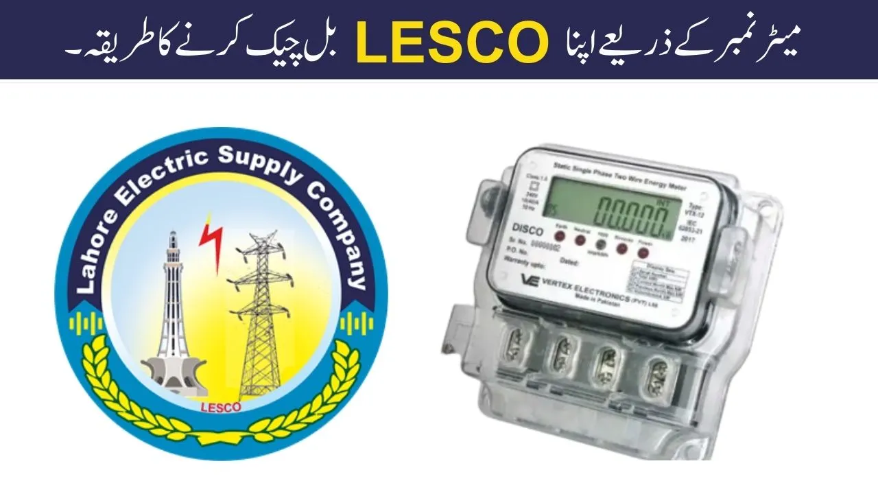 How to Check Your LESCO Bill by Meter Number